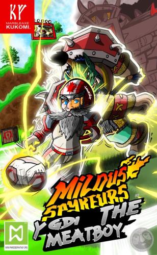 Mildus Spykeurs - Ygdi the Meatboy